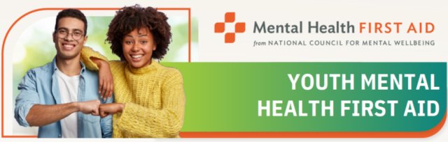 Youth Mental Health First Aid: Blended In-Person