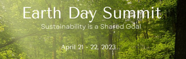 Earth Day Summit: Sustainability is a Shared Goal