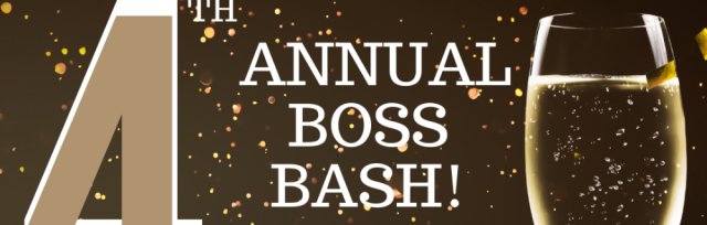 The 4th Annual Boss Bash & 1st Annual Boss Elites Awards