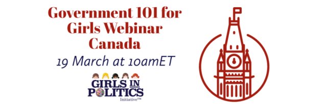 Government 101 for Girls Webinar Canada