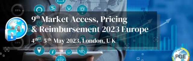 9th Market Access, Pricing & Reimbursement Global Congress 2023 Europe