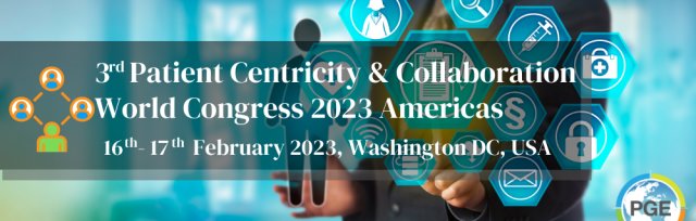 3rd PATIENT CENTRICITY & COLLABORATION WORLD CONGRESS 2023 AMERICAS