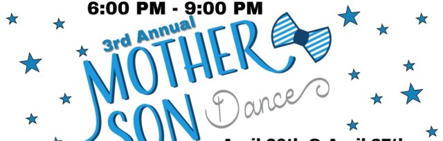 3rd Annual Upper Cumberland Events Mother/Son Dance @ Holiday Inn Cookeville - APRIL 26, 2024