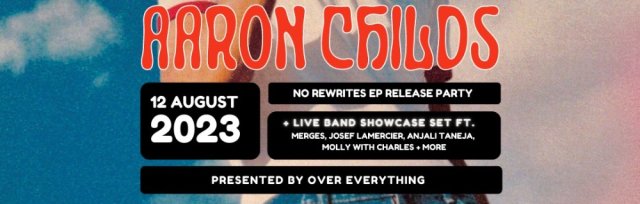 Aaron Childs EP Release Party