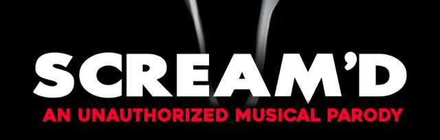 Scream'd: An Unauthorized Musical Parody