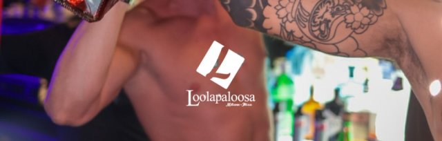 Wednesday - LOOLAPALOOSA