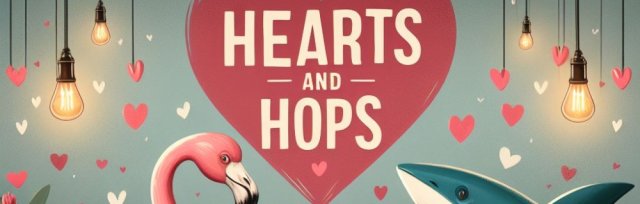 Hearts & Hops: A Love-Fueled Craft Beer and Curated Culinary Experience
