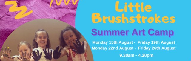 HAF - free school meals - Little Brushstrokes: Mon 22 - Fri 26 August Summer camp 2022