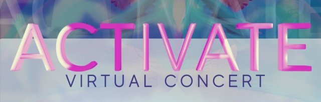 Anointed Feet Dance Present: Activate Virtual Concert