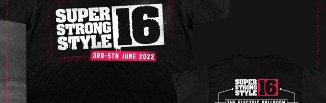 Limited Edition PROGRESS Wrestling Super Strong Style 16 2022 Event T-Shirt