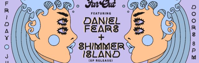 No Man Is An Island: Shimmer Island EP Release w/ Daniel Fears and Chucky Blk