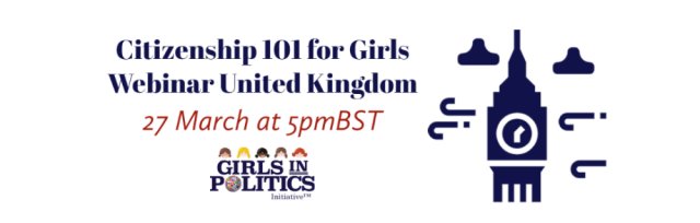 Citizenship 101 for Girls Webinar United Kingdom