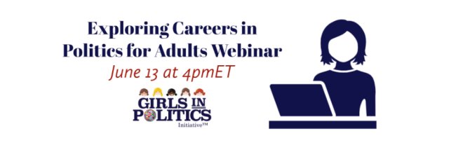 Exploring Careers in Politics for Adults Webinar