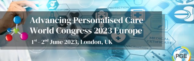 Advancing Personalised Care World Congress 2023 Europe