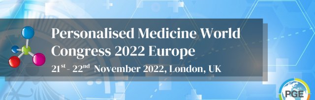 Personalized Medicine World Congress 2022 Europe