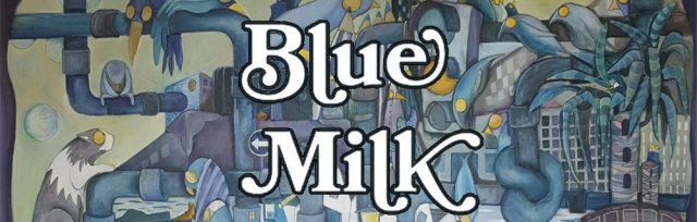 Blue Milk - Rigid Soul - John Christopher