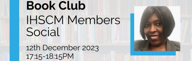 IHSCM Members Social: Book club