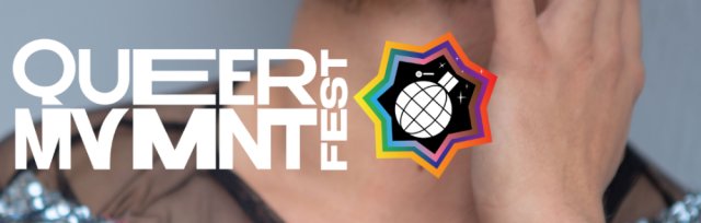 Queer Mvmnt Fest: Saturday, June 25th Events