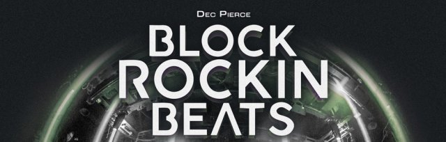 DEC PIERCE'S BLOCK ROCKIN' BEATS WINTER TOUR 2022