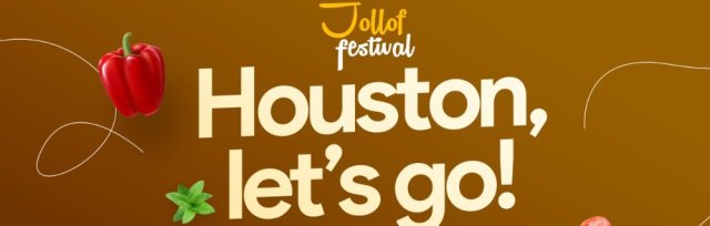 Jollof Festival - Houston