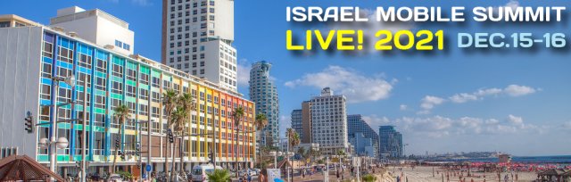 Israel Mobile Summit LIVE