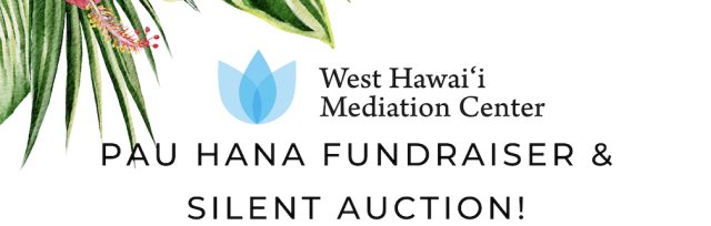 Pau Hana Fundraiser in Honor of Dr. Holeka Inaba