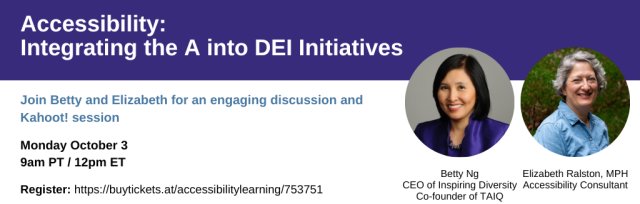 Accessibility: Integrating the A into DEI Initiatives