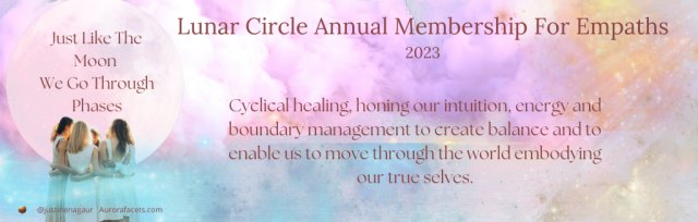 2023 Lunar Circle Membership For Empaths ⋆⁺₊⋆ ☽⋆⁺₊⋆  Early Bird Offer ⋆⁺₊⋆☾ ⋆⁺₊⋆