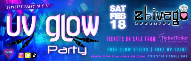 Pulse presents: The UV Neon Party @ Zhivago Nightclub, Adelaide