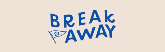 Traveling Student Registration: Breakaway 2022