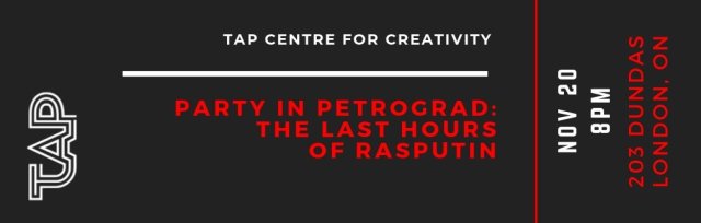 Party in Petrograd: The Last Hours of Rasputin