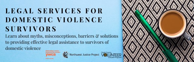 CLE: Legal Services for Domestic Violence Survivors