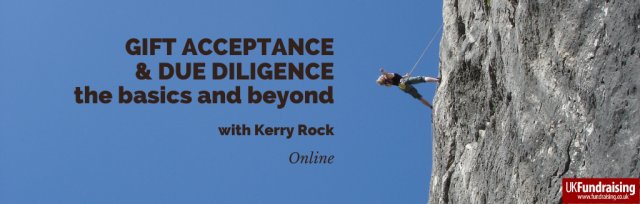 Gift Acceptance and Due Diligence – the basics and beyond