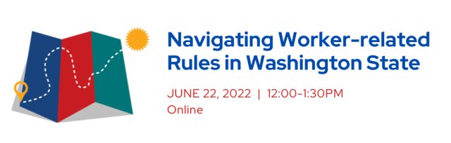 Navigating Worker-related Rules in Washington State