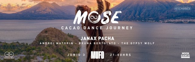MUFO & LOVE ACADEMY PRESENTS: MOSE CACAO DANCE JOURNEY