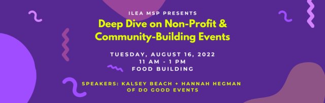 Deep Dive on Non-Profit & Community-Building Events