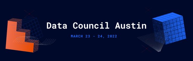 Data Council US - Austin 2022 Speakers, Partners, & Community Leaders