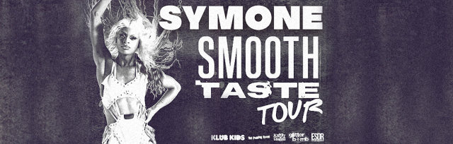 Kitty Tray Presents : Symone Smooth Taste Tour