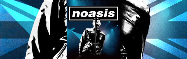 Noasis - Oasis Tribute