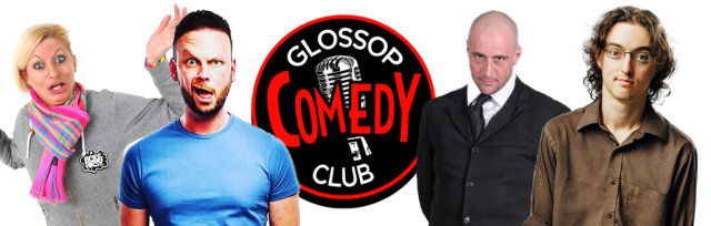 Glossop Comedy Club - Sunday 28th May
