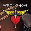 Wrong Jovi (Bon Jovi Tribute) - Saturday 13th August image
