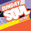 Sunday Soul Matinee - Sunday 14th May image