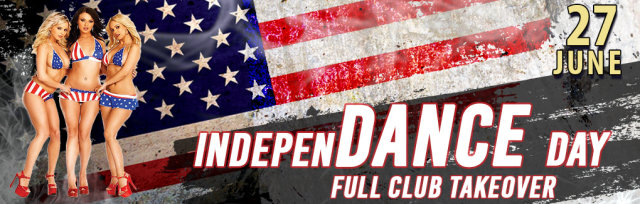 IndepenDANCE Day Club Takeover
