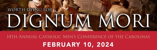 2024 Catholic Men's Conference of the Carolinas