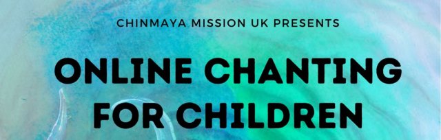 Chinmaya Mission UK - Online Chanting Classes 2022-23