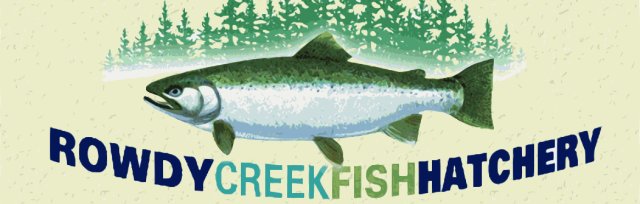 Rowdy Creek Fish Hatchery Annual Fundraiser Dinner and Auction
