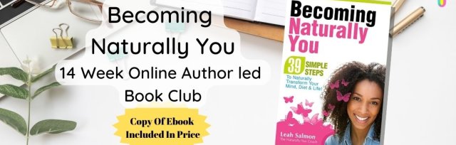 14 Week Online Book Club On Becoming Naturally You By Leah Salmon