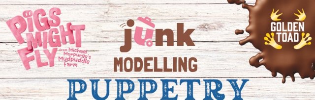 Junk Modelling Puppetry Workshop (Honeywood Museum, Carshalton)