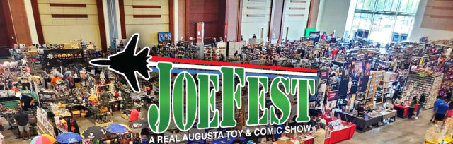JoeFest - A Real Augusta Toy And Comic Show