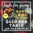 TASTE FOR GIVING - $420 per private table (up to 6 people) image